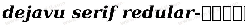 dejavu serif redular字体转换